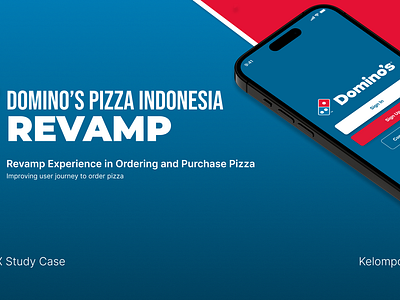 Domino's Pizza Indonesia Revamp Case Study case study dominos food pizza ui ui design ux ux design