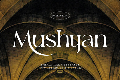 Mushyan - Simple Serif Typeface classic