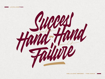 SUCCESS WALKS HAND IN HAND WITH FAILURE - MODERN LETTERING artwork branding drawing font hand lettering handwriting lettering logo logotype modern lettering sketch typograhpy vector