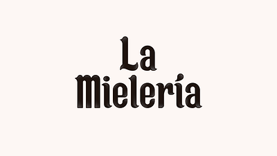 La Mielería - Chascomus, Bs.As. Arg. branding graphic design logo typography