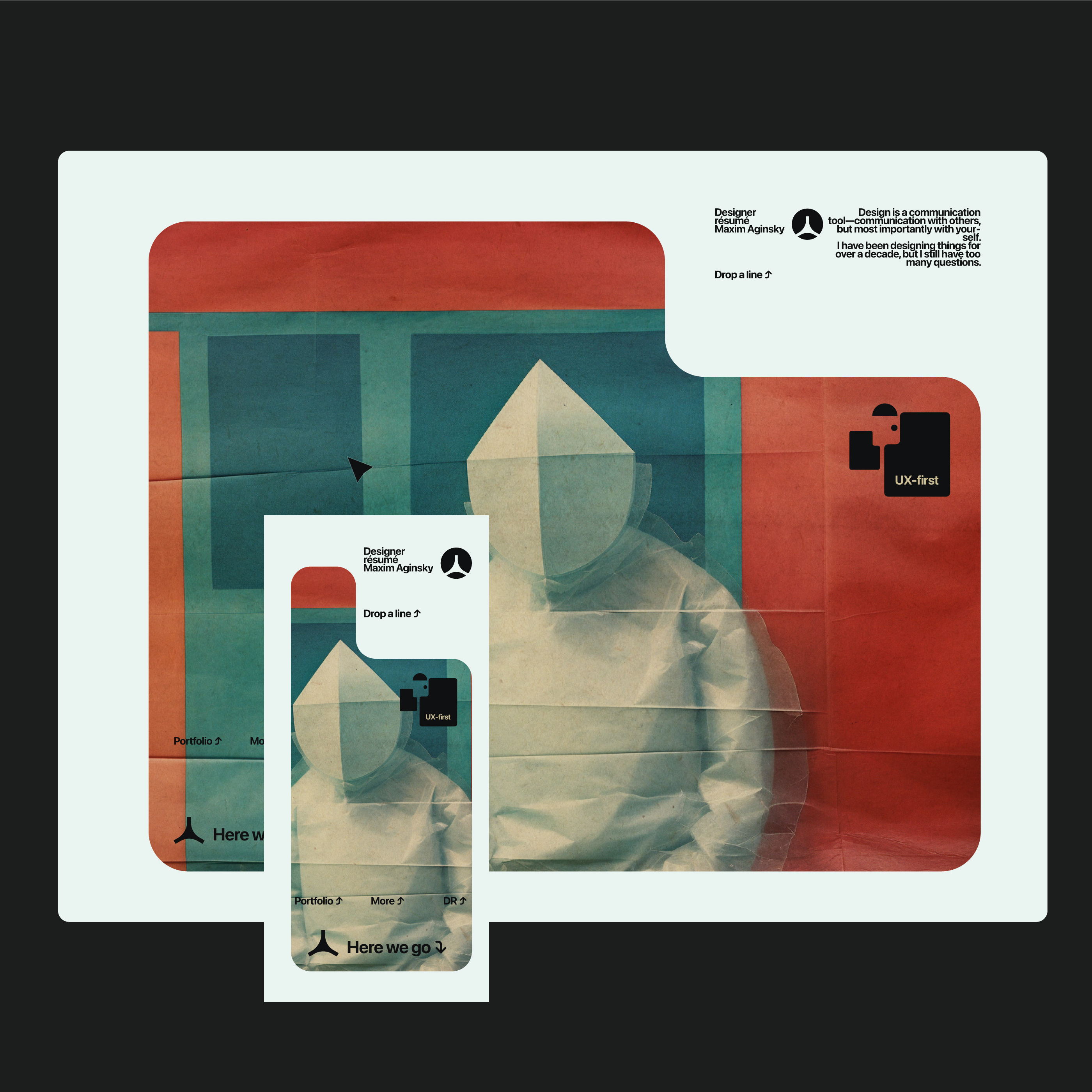 Design is a communication tool. Designer resume 2024. Maxim Agin mobile