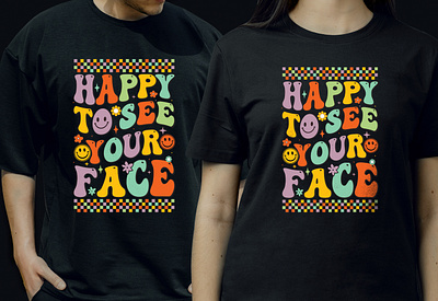 Happy to See Your Face Stylish Tee Design 90s kid t shirt designs branding clothing design cool t shirt design custom t shirt design family t shirt design ideas graphic design grovvy t shirt design kids cool t shirt designs logo motion graphics simple t shirt design t shirt design t shirts merchandise design trendy t shirt design tshirt design tshirtdesign typography typography t shirt vintage t shirt design