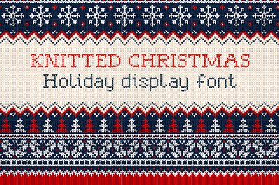 Knitted Christmas Font abc background banner christmas christmas patterns deer embroidery festive lettering font holiday typeface invitation nordic illustration number poster retro seamless textile uppercase font warm holiday vibes winter typography