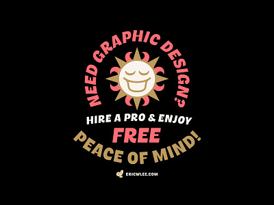 Need Graphic Design? badge badgedesign branding character clean free freelance graphic design hire me illustration lockup logo patch pro simple sticker sun sunshine typography vector