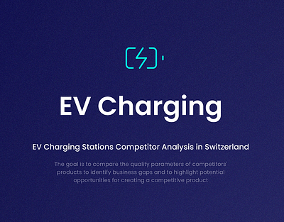 Competitor Analysis of EV Charging Services competitor analysis electric electric vehicle ev ev charging ui uiux ux ux research