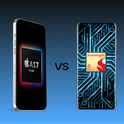 A17 BIONIC vs Snapdragon 8 gen 2 apple design figma illustration iphone logo samsung snapdragon ui uiux