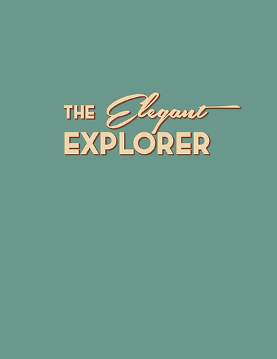 The Elegant Explorer graphic design logo typography vector