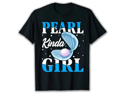 PEARL KINDA T SHIRT DESIGN. art designs kinda merch pearl pearl kinda pearl kinda t shirt pearl kinda t shirt design pearl t shirt print print on demand shirts t shirt design t shirt designs t shirts tshirt tshirtdesign tshirtdesigns tshirts vector