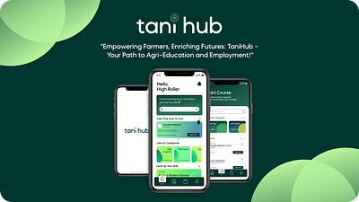 Tani-Hub (Agri-Education and Agri-Jobseeker) agro app green jobseeker mobile ui