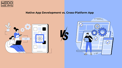 Native vs. Cross-Platform: Unraveling App Development's Best App