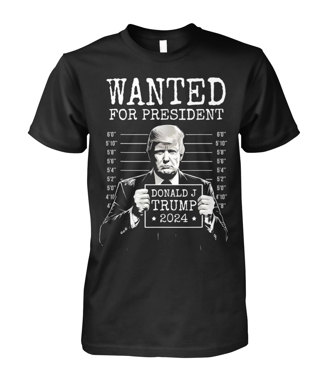 Trump Mugshot Wanted For President 2024 Shirt by Designusdt on Dribbble