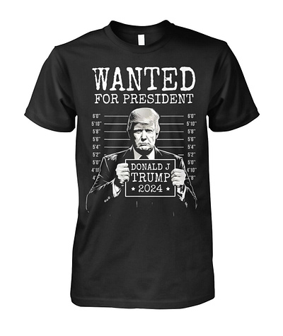 Trump Mugshot Wanted For President 2024 Shirt 2024 donald j trump hoodie political shirt sweatshirt trump mugshot wanted for president