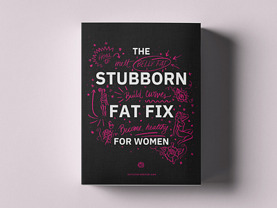 Stubborn Fat Fix For Women—Program Cover Design fat fitness health illustration lifting line work muscle