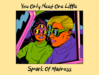 You only need one little spark of madness design illustration retro vector vintage