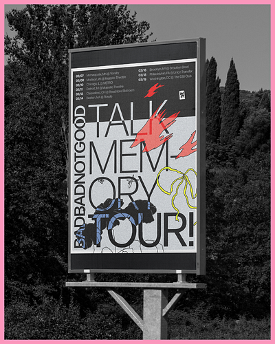 Tour Poster Design - Badbadnotgood Talk Memory Tour design doodle experimental graphic design illustration illustrator music poster poster design tour poster
