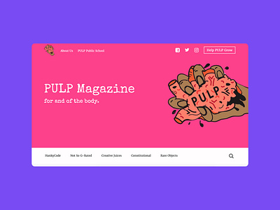 Pulp Magazine - Multimedia sexuality publication blog design publication responsive design sexual health sexuality ui web design webflow