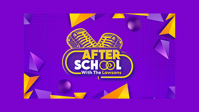 AFTER SCHOOL with the Lawsons 2024 trends after school podcast brand design brand identity design brand style guide branding graphic design logo logo design logo designer logo designs logos new logo podcast podcast artwork podcast cover podcast design podcast logo podcasting youtube tumbnail