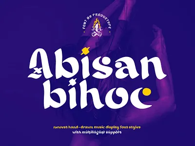 Abisan Bihoc - Display Font party