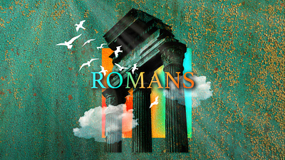 Romans Sermon Series gradient graphic design photoshop rome