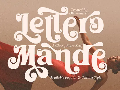 Lettero Mande - Luxury Modern Retro Font calligraphy display display font font font family fonts hand lettering handlettering handwritten retro sans serif sans serif font sans serif typeface script serif font type typedesign typeface typography