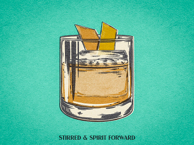 Stirred & Spirit Forward 2d alcohol bourbon digital painting illustration lowball manhattan old fashioned retro scotch speak easy spirit tumbler vintage whiskey whisky
