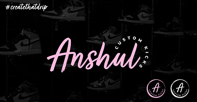 Anshul Custom Kicks adobe creative suite brand identity graphic design