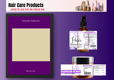 Tamelda Naturals Hair Products 3d branding graphic design label design motion graphics presentation product design