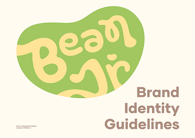 Bean Jr. Brand Identity Guidelines 3d animation bean bean milk black beans brand guidelines brand identity guidelines branding corn corn kernels graphic design healthy healthy bean milk healthy milk lentils motion graphics mung beans red beans soy beans white beans