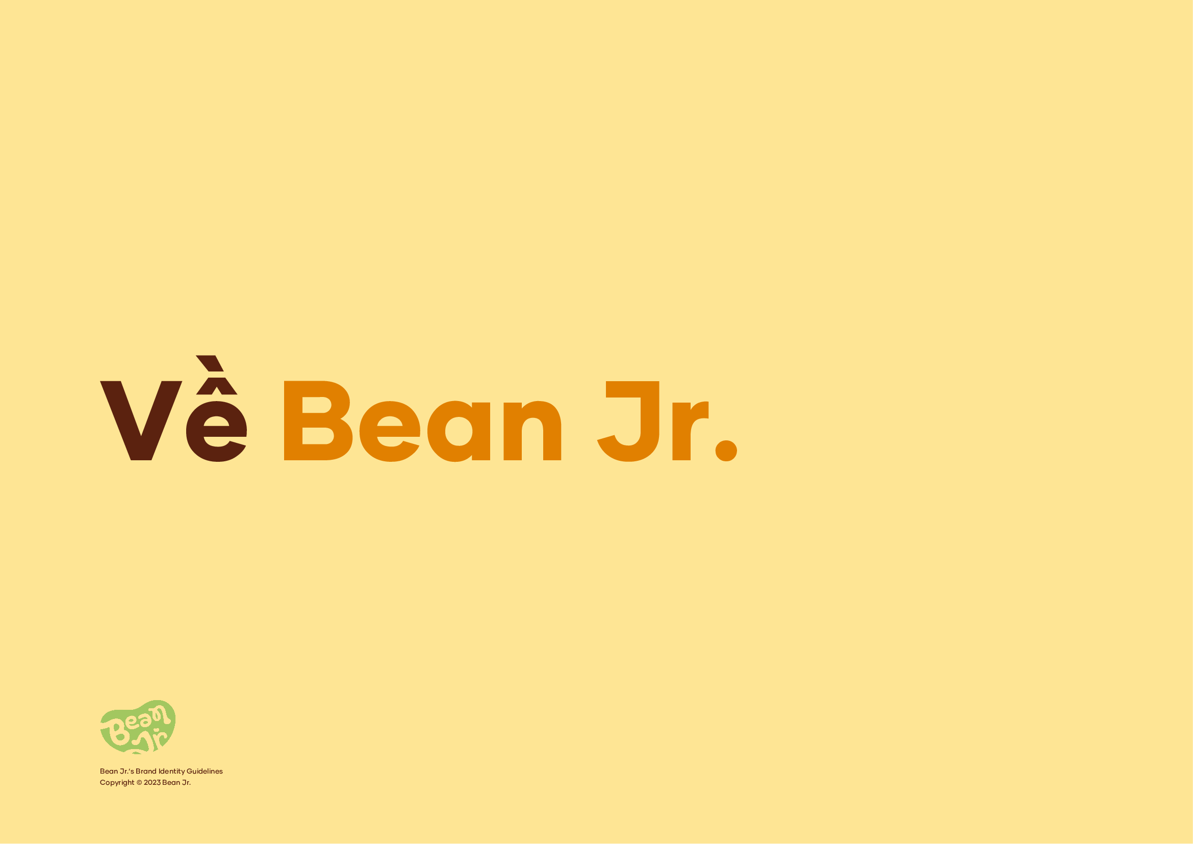 Bean Jr. Brand Identity Guidelines by Hoàng Nhân on Dribbble