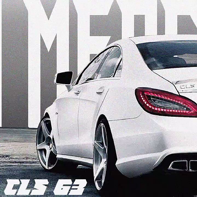 Mercedes CLS 63 AMG poster 🔥 amgcls 63 mercedes photoshop art poster design