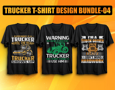 TRUCKER T-SHIRT DESIGN BUNDLE 3d animation banding brand branding custom custom t shirt design feashon graphic design graphic designer identity illustration logo motion graphics t shirt typographi design typography ui