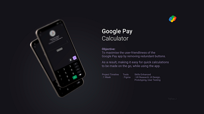Google Pay: Calculator Feature UI/UX Design app design calculator google google pay google redesign payments redesign ui ux ux research