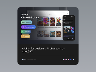 Snow ChatGPT UI Kit ai chat aichat chatgpt copilot ui design