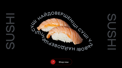 Sushi banner advertising banner branding dark theme block design graphic design hero block illustration rounded text sushi text typography ui