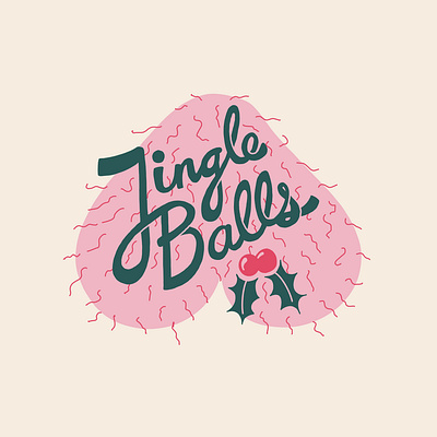 Jingle Balls balls christmas graphic design gross hairy hand drawn holidays holly illustration jingle lettering silly typography