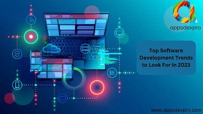 Top Software Development Trends To Look For In 2023 software development trends top software development trends