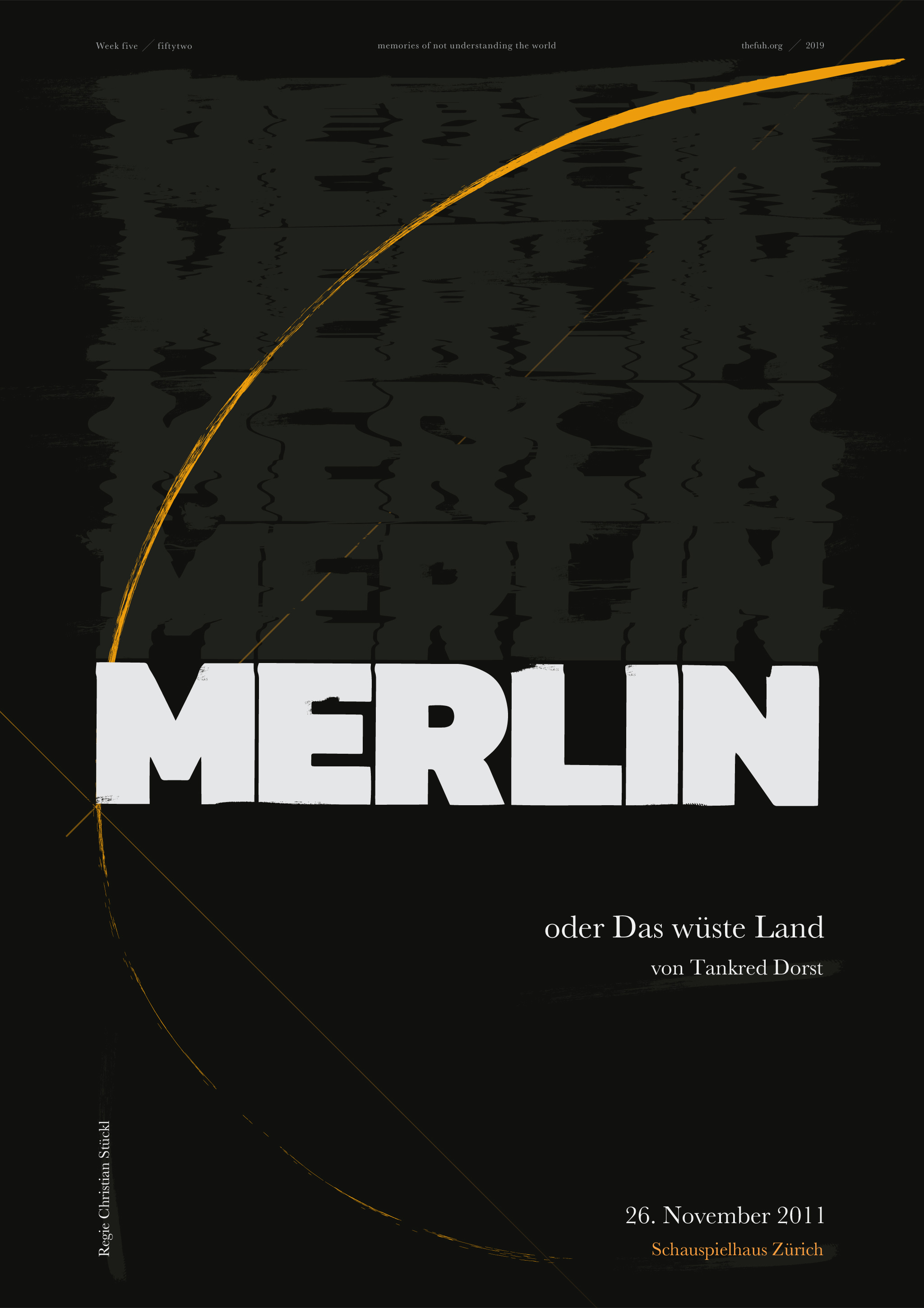 Merlin oder das wüste Land Poster design experiment graphic design poster theater typography vector