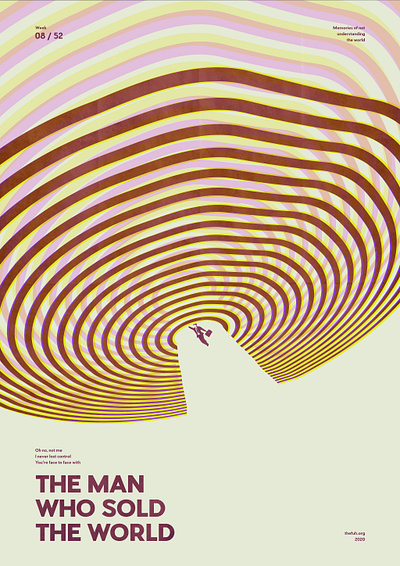 The Man Who Sold The World Poster bowie design experiment graphic design inspiredbymusic music nirvana poster song typography vector