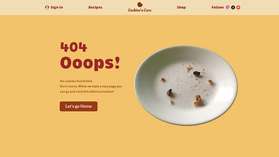 Daily UI #8: 404 Page Design 404 404error challenge cookies dailyui errormessage errorui foodservices ui uidesign uiux userinterface web design webui