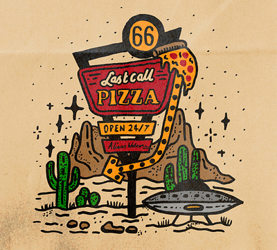 Last Call Pizza 🛸🍕🏜️ alien aliens art cactus creative desert design diner drawing flying saucer hand drawn illustration pizza pizzas type ufo