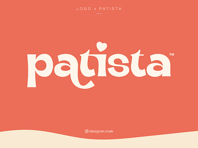 Patista Logo and Branding bakery branding bakery design bakery logo branding design cafe branding cafe logo cake design cake logo logo logodesign logodesigner