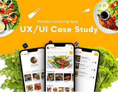 UX/UI Case Study Plateful Catering App app app design case study catering app ui ui design uiux case study ux ux research uxui case study uxui design web design