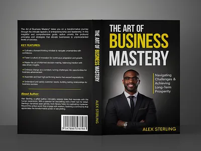 The Art of Business Mastery amazon kdp book cover book cover artist book cover design book cover designer book design books business book cover ebook ebook cover design epic bookcovers graphic design hardcover kindle book cover lulu book cover non fiction book cover paperback professional book cover self help book cover the art of business mastery