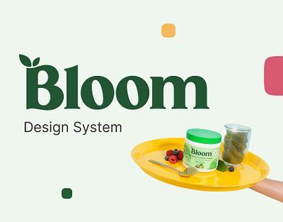 Bloom Design System design system ui ux