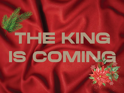 PCM Design Challenge | The King Is Coming art artwork church design design challenge graphic design pcmchallenge prochurchmedia social media typography