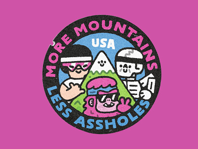 More Mountains Less Assholes awesome design cute design doodle fun graphic design illustration japanese kawaii logo mountain print run skeleton skull sticker t shirt usa yeti