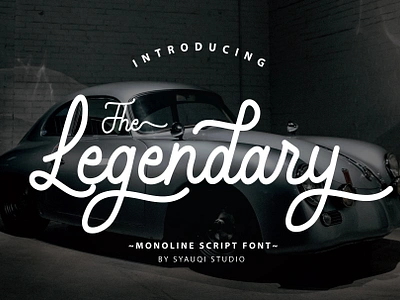 The Legendary. A Monoline Script Font. art branding calligraphy fashion font font script graphic design handlettering invitation lettering logo monoline photography product packaging social media stationery typography web wedding designs