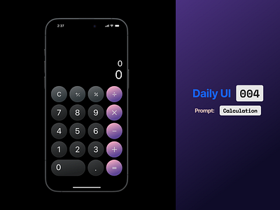 Daily UI 004: Calculation (Functional Calculator Prototype) calculation calculator daily ui 004 functional prototype ios mobile purple