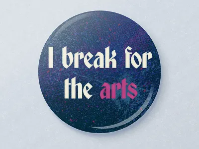 Button Pin for the Arts #2 button pin illustration mockup texture typography