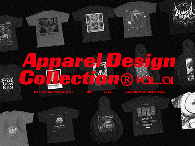 Apparel Design Collection, Vol.01 [2023©] apparel appareldeisign brand collection design designs fashion graphic design illustration merch poster print shirt shirtdesign shirtprint teeshirt tshirt tshirtsdesign urban vector